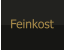 Feinkost